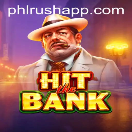 Unveiling the Exciting World of HitTheBank at PHLRUSH.COM