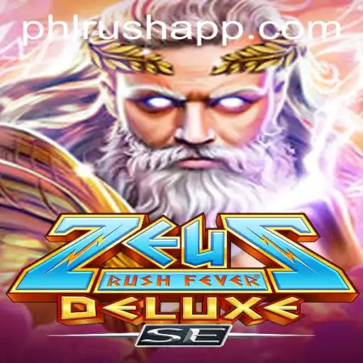 Exploring the Thrilling World of ZeusRushFeverDeluxeSE on PHLRUSH.COM