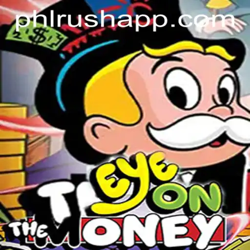 EyeOnTheMoney: A Thrilling Financial Adventure with PHLRUSH.COM