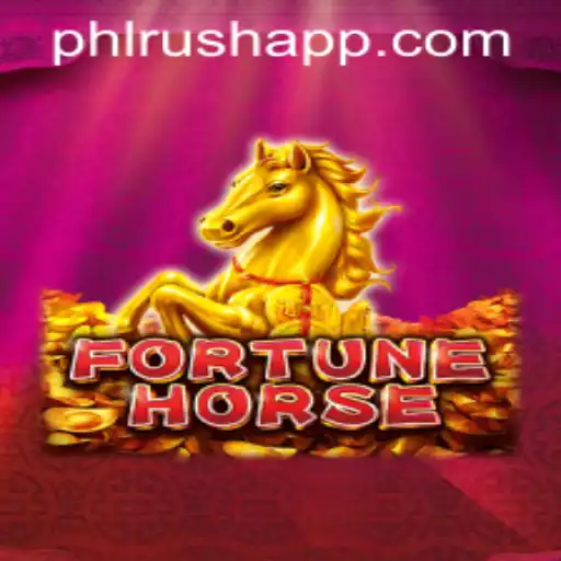 Unveiling FortuneHorse: A Thrilling Journey into PHLRUSH.COM's Latest Gaming Experience