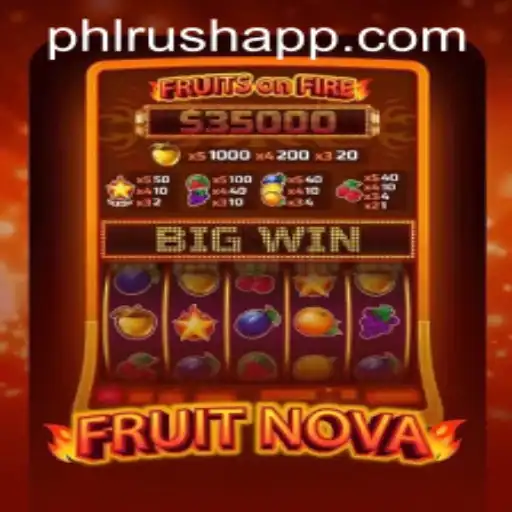 Explore the Vibrant World of FruitNova with PHLRUSH.COM