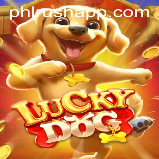 LuckyDog Game: Unleash the Fun at PHLRUSH.COM